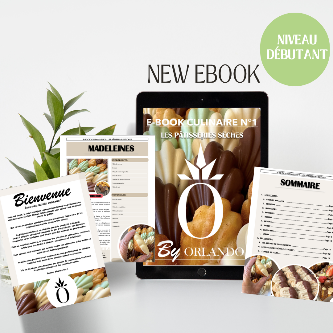 EBOOK CULINAIRE N°1: LES PÂTISSERIES SÈCHES             (9 recettes gourmandes faciles à réaliser + conseils + photos inspirantes)
