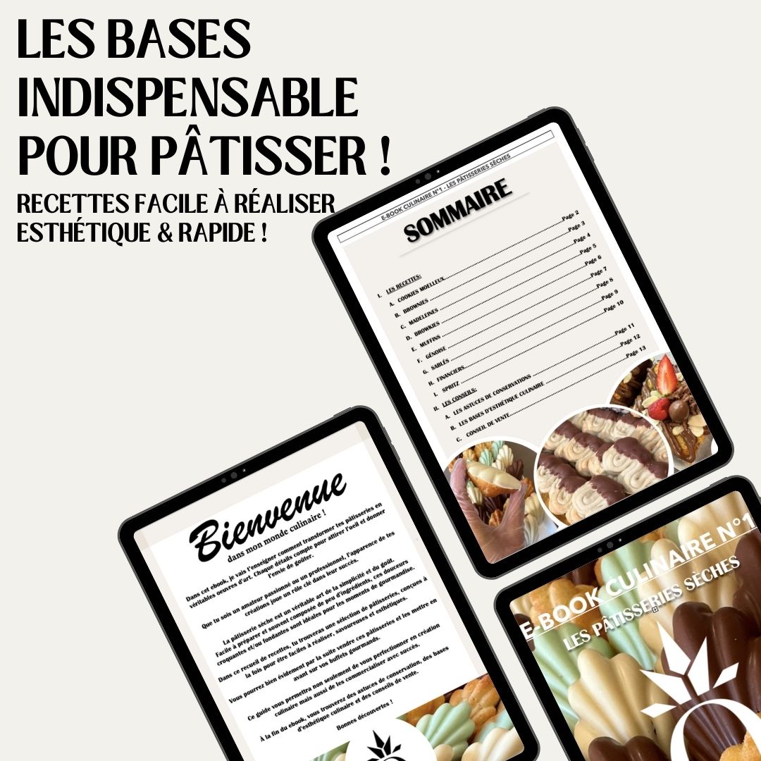 EBOOK CULINAIRE N°1: LES PÂTISSERIES SÈCHES             (9 recettes gourmandes faciles à réaliser + conseils + photos inspirantes)