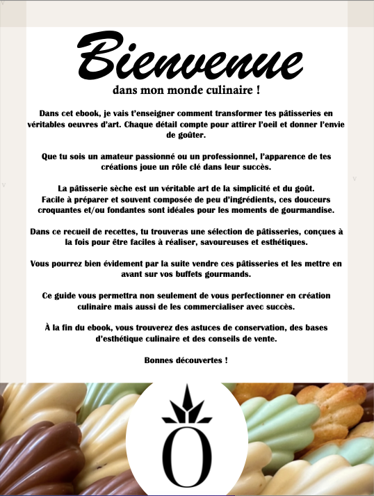 EBOOK CULINAIRE N°1: LES PÂTISSERIES SÈCHES (9 recettes gourmandes faciles à réaliser + conseils + photos inspirantes)